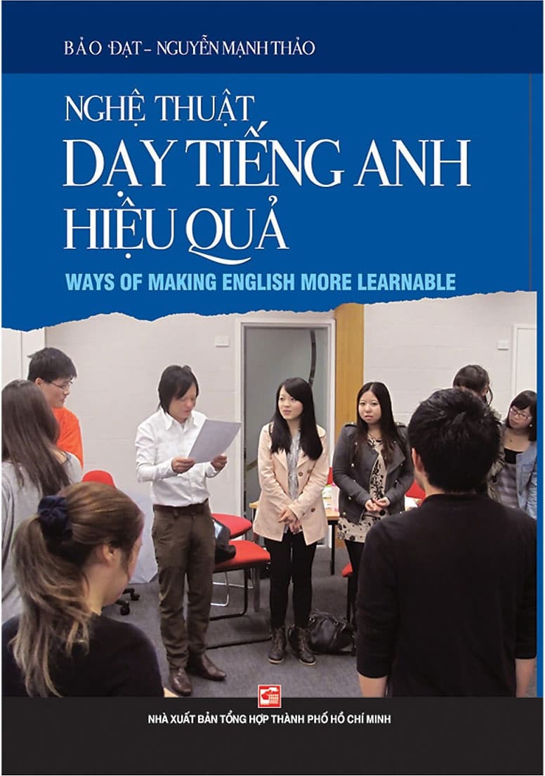 Nghệ Thuật Dạy Tiếng Anh Hiệu Quả - Ways Of Making English More Learnable