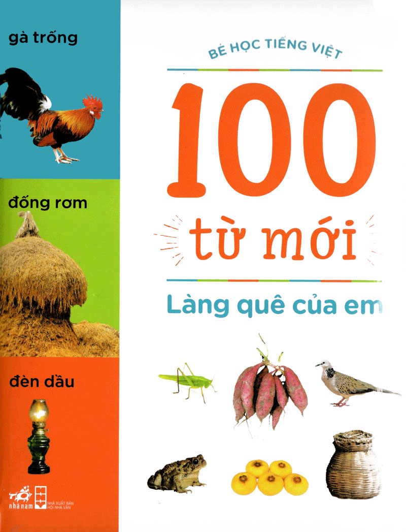 Làng Quê Của Em (Bộ Bé Học Tiếng Việt - 100 Từ Mới)