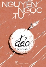 Đảo - Tập Truyện Ngắn (Nguyễn Ngọc Tư)