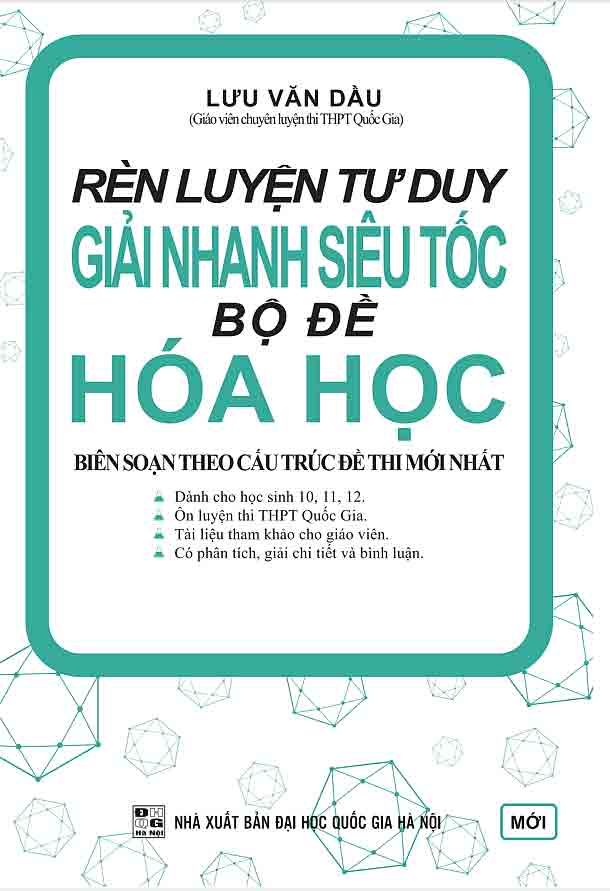 Rèn Luyện Tư Duy Giải Nhanh Siêu Tốc Bộ Đề Hóa Học 