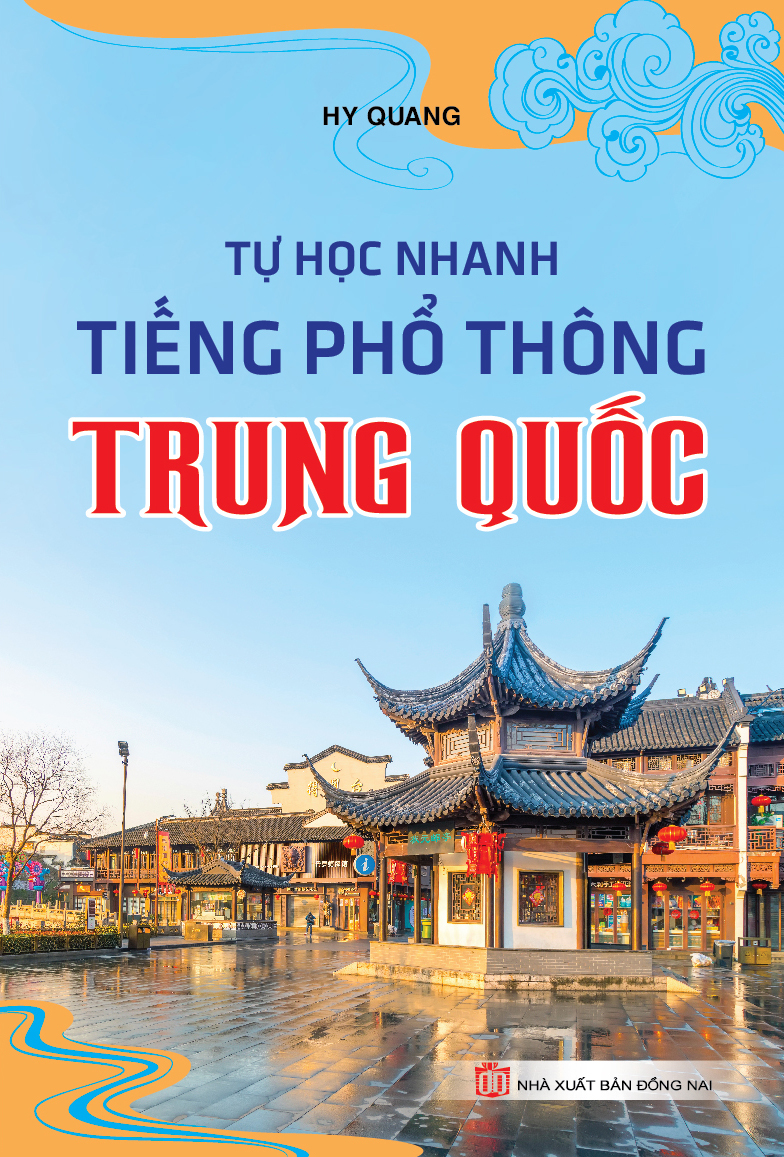 Tự Học Nhanh Tiếng Phổ Thông Trung Quốc 