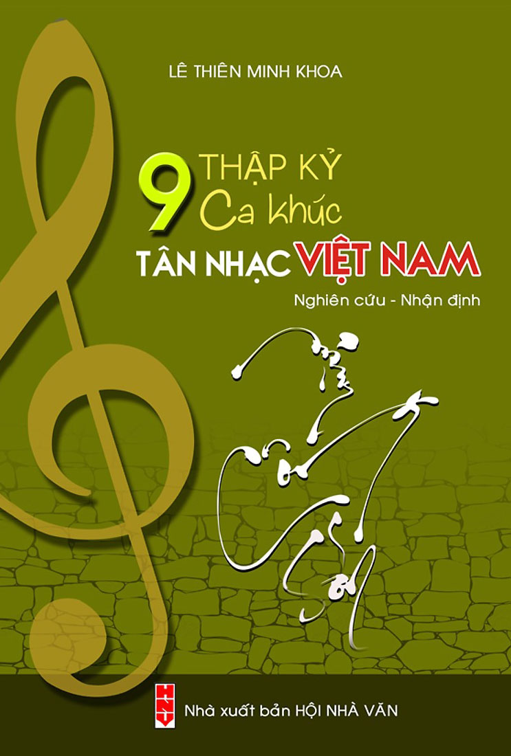  9 Thập Kỷ Ca Khúc Tân Nhạc Việt Nam
