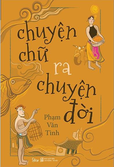 Chuyện Chữ Ra Chuyện Đời