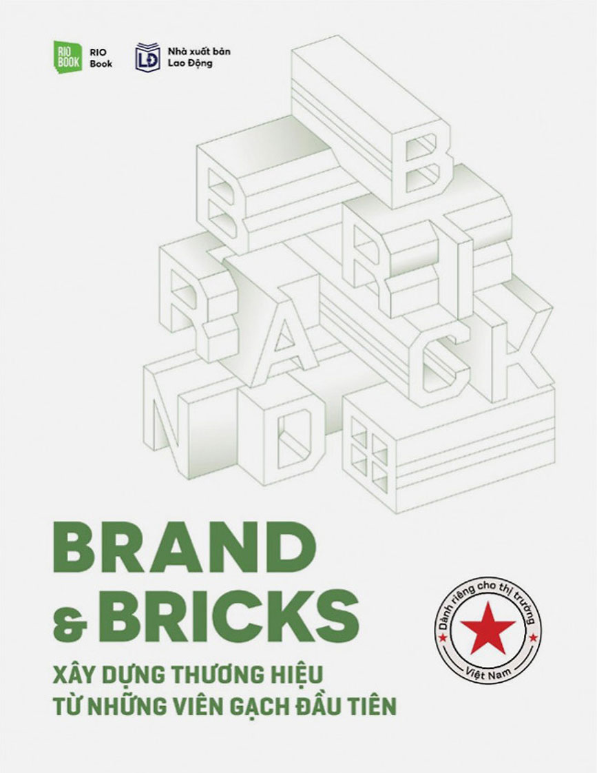 Brand & Bricks - Xây Dựng Thương Hiệu Từ Những Viên Gạch Đầu Tiên