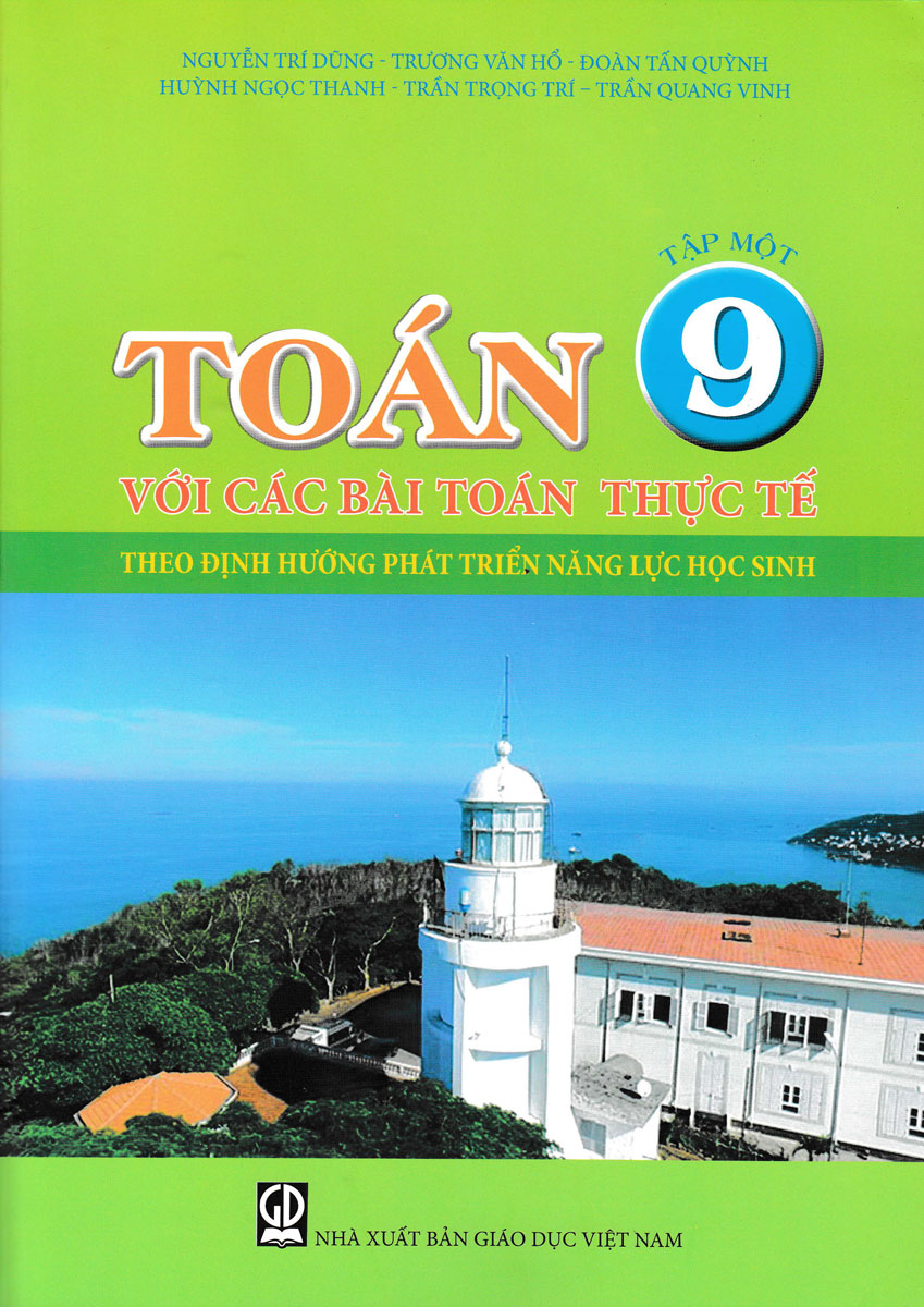 Toán 9 Với Các Bài Toán Thực Tế Theo Định Hướng Phát Triển Năng Lực Học Sinh Tập 1