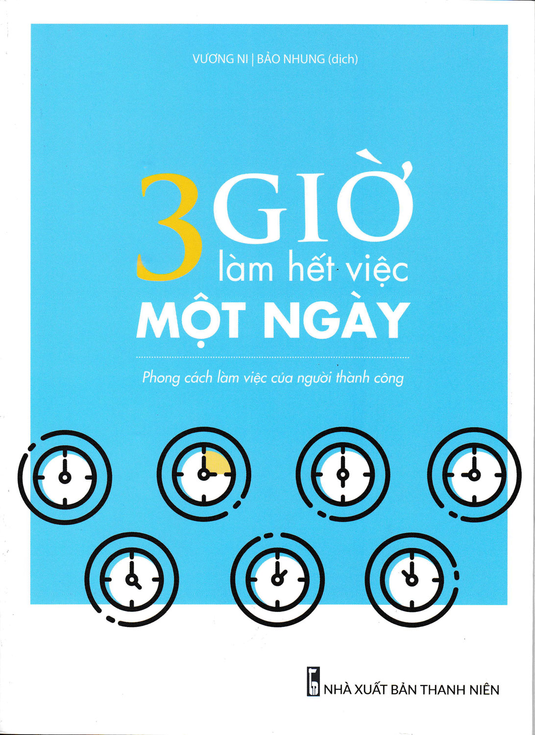 3 Giờ Làm Hết Việc Một Ngày