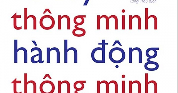 Tư Duy Thông Minh Hành Động Thông Minh