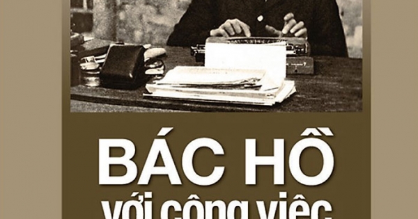 Bác Hồ Với Công Việc Văn Phòng