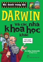  Darwin Và Các Nhà Khoa Học Khác