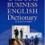 Oxford Business English Dictionary For Learners Of English