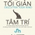 Tối Giản Tâm Trí