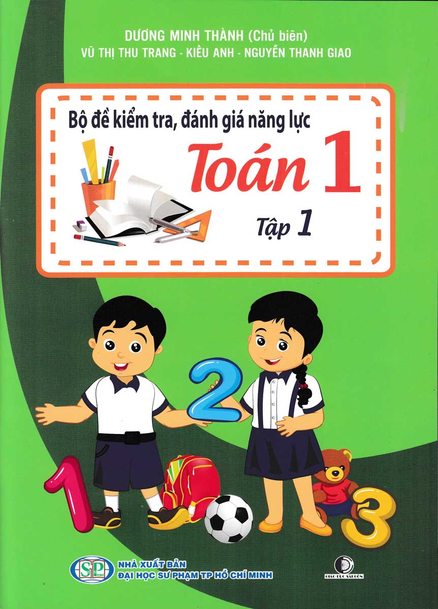 Bộ Đề Kiểm Tra, Đánh Giá Năng Lực Toán 1 Tập 1