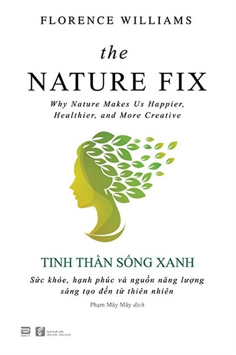 Tinh Thần Sống Xanh -The Nature Fix