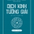 Dịch Kinh Tường Giải (Di Cảo) - Quyển Thượng