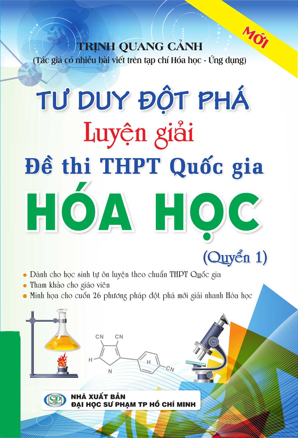 Tư Duy Đột Phá Luyện Giải Đề Thi THPT Quốc Gia Hóa Học Quyển 1