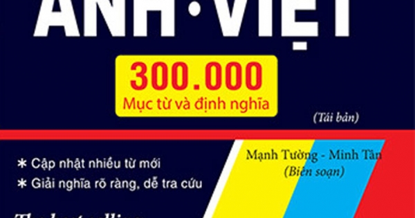 Từ Điển Anh Việt 300.000 Mục Từ Và Định Nghĩa (Bìa Mềm)