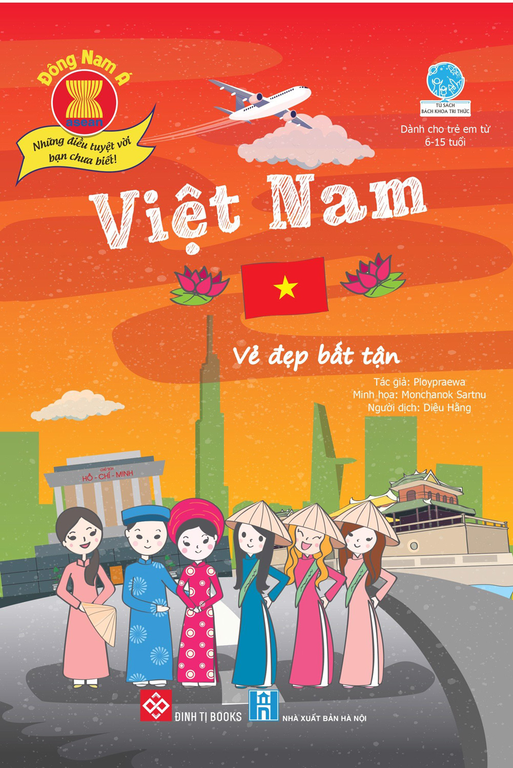Đông Nam Á - Những Điều Tuyệt Vời Bạn Chưa Biết: Việt Nam - Vẻ Đẹp Bất Tận