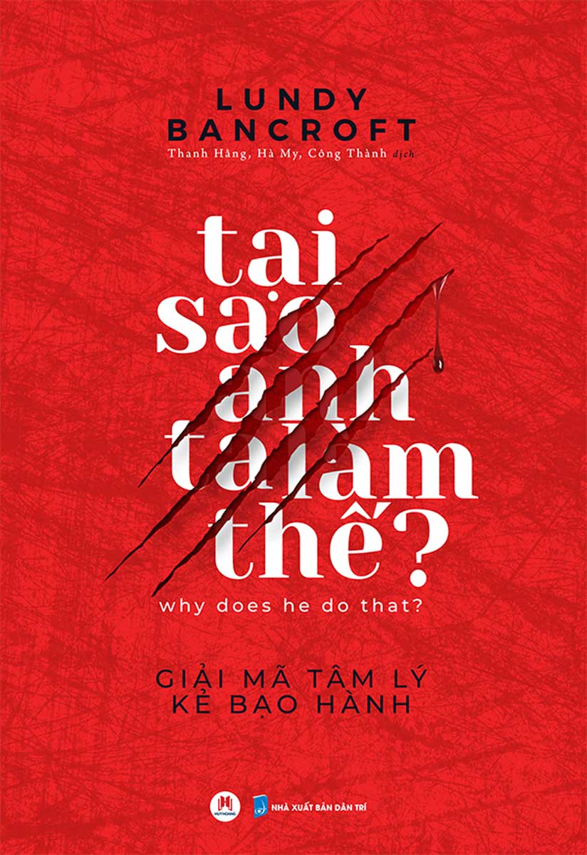 Tại Sao Anh Ta Làm Thế?