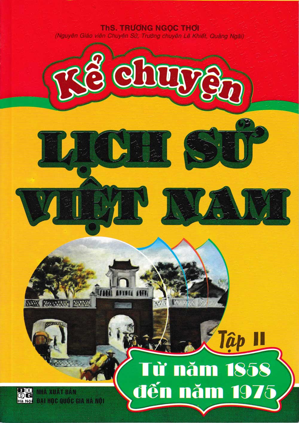 Kể Chuyện Lịch Sử Việt Nam Tập 2