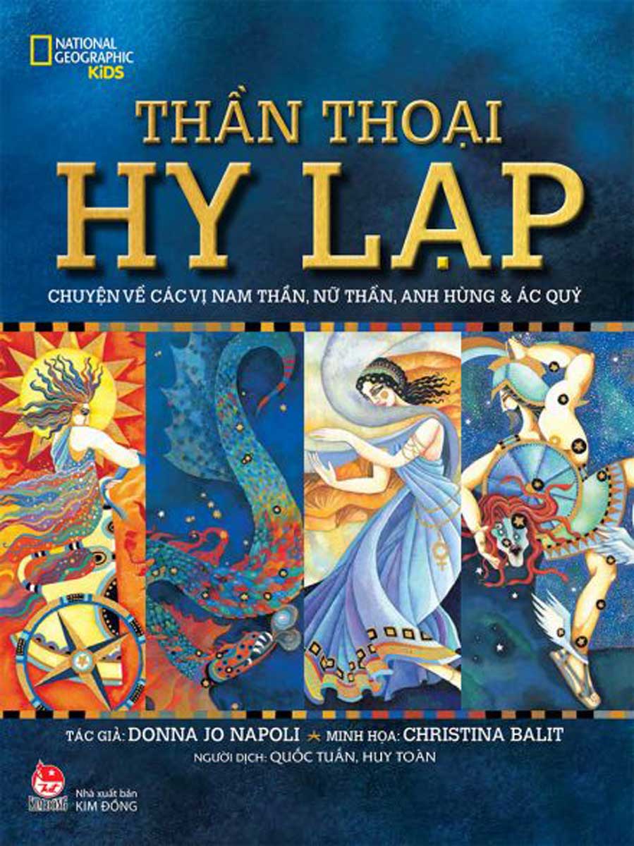 Thần Thoại Hy Lạp - Chuyện Về Các Vị Nam Thần, Nữ Thần, Anh Hùng &Amp; Ác Qủy