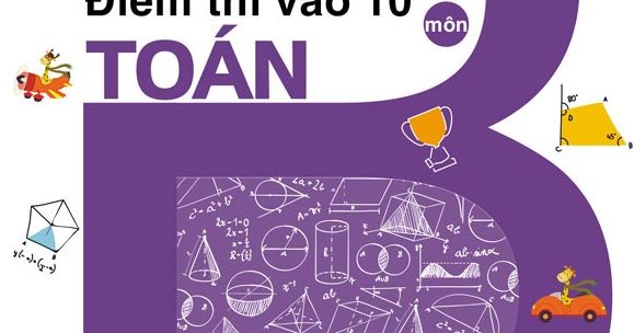 Bứt Phá Điểm Thi Vào 10 Môn Toán