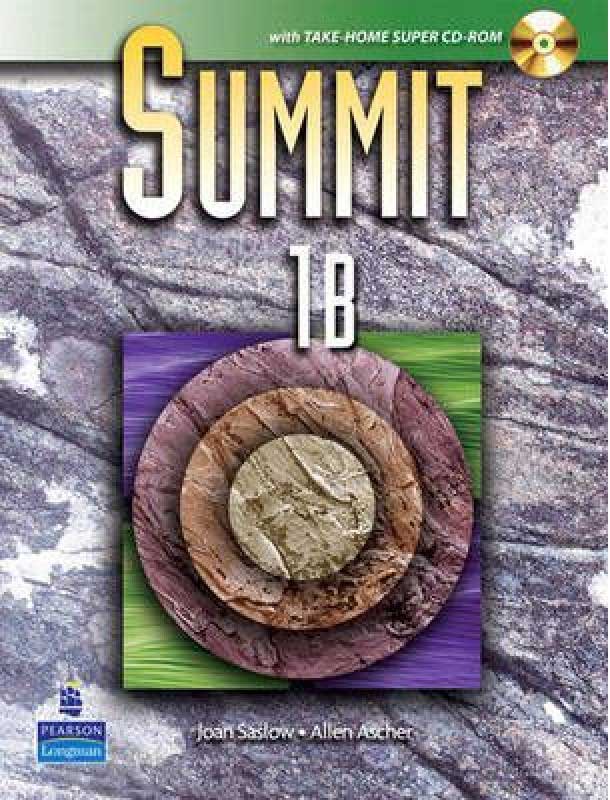 Summit 1B: Student book with Workbook & Super CD-Rom
