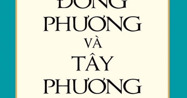 Văn Minh Đông Phương Và Tây Phương