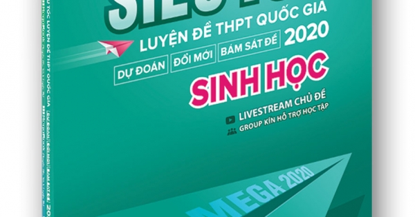 [Dọn Kho] Mega 2020 - Siêu Tốc Luyện Đề THPT Quốc Gia 2020 - Sinh Học