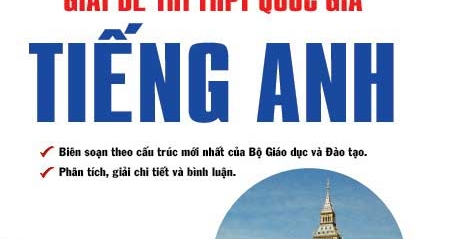 Phát Triển Tư Duy Giải Đề Thi THPT Quốc Gia Tiếng Anh