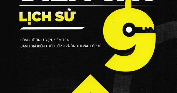 Bí Quyết Chinh Phục Điểm Cao Lịch Sử 9 - Sách Bồi Dưỡng Lịch Sử 9