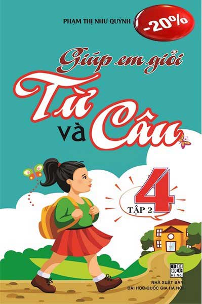 Giúp Em Giỏi Từ Và Câu Lớp 4 Tập 2