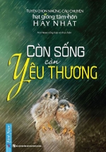 Còn Sống Còn Yêu Thương