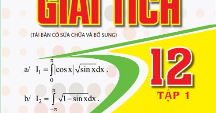 Phân Loại Và Phương Pháp Giải Tích 12 Tập 1