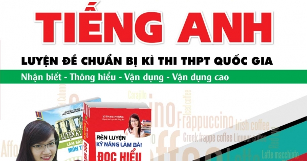 Rèn Kỹ Năng Làm Bài Trắc Nghiệm Kỳ Thi THPT Quốc Gia Tiếng Anh 2016-2017