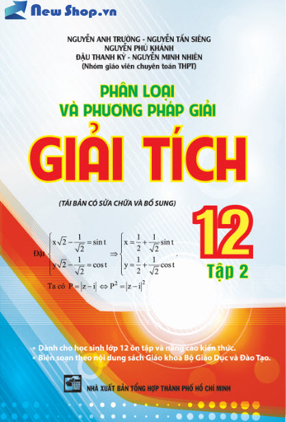 Phân Loại Và Phương Pháp Giải Tích 12 Tập 2