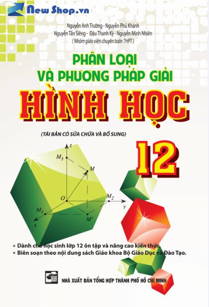 Phân Loại Và Phương Pháp Giải Hình Học 12