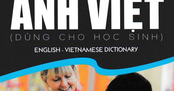 Từ Điển Anh Việt (Dùng Cho Học Sinh)