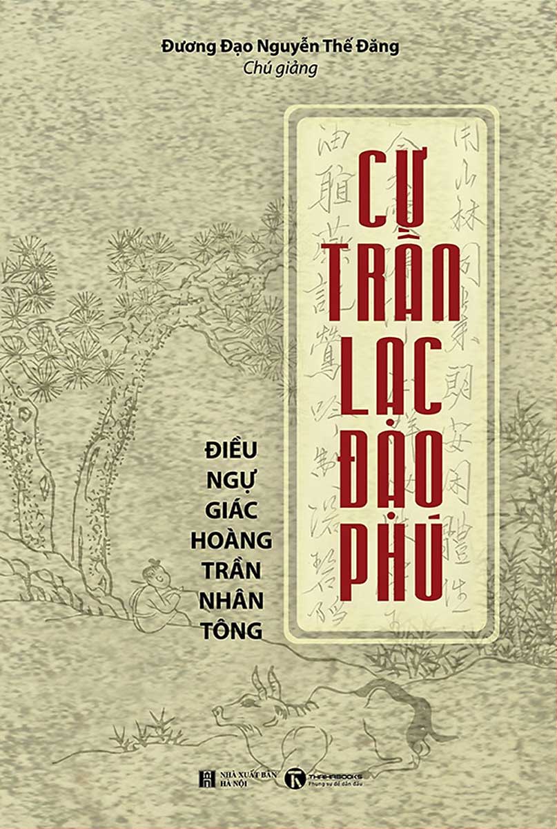 Cư Trần Lạc Đạo Phú - Điều Ngự Giác Hoàng Trần Nhân Tông