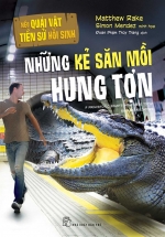 Những Kẻ Săn Mồi Hung Tợn