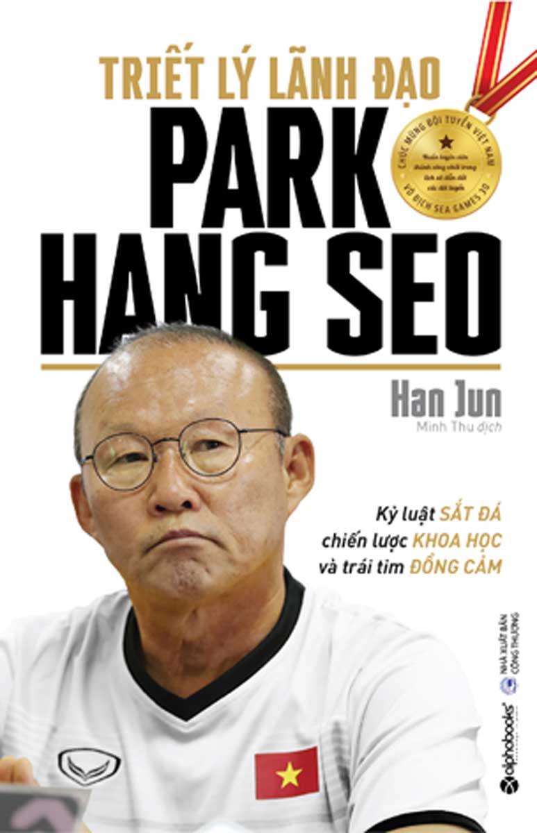 Triết Lý Lãnh Đạo Park Hang Seo