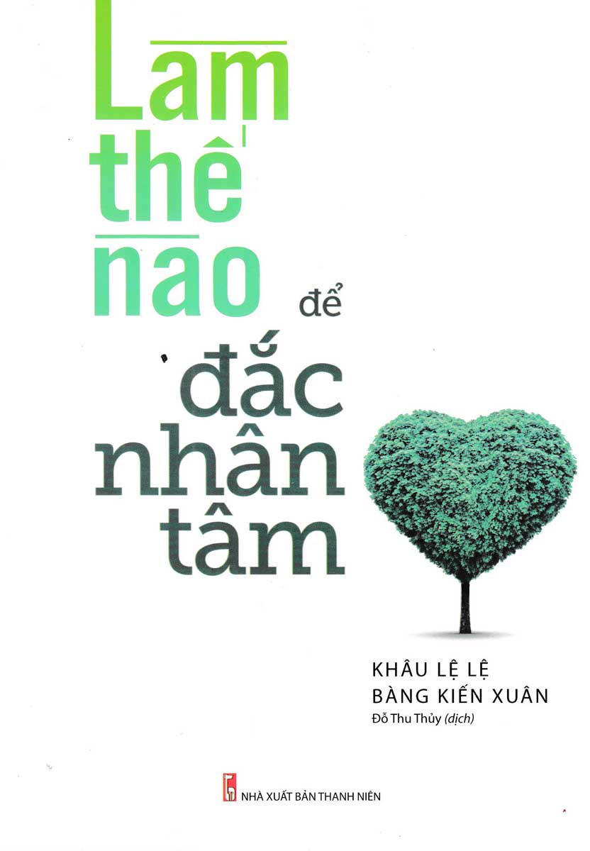 Làm Thế Nào Để Đắc Nhân Tâm