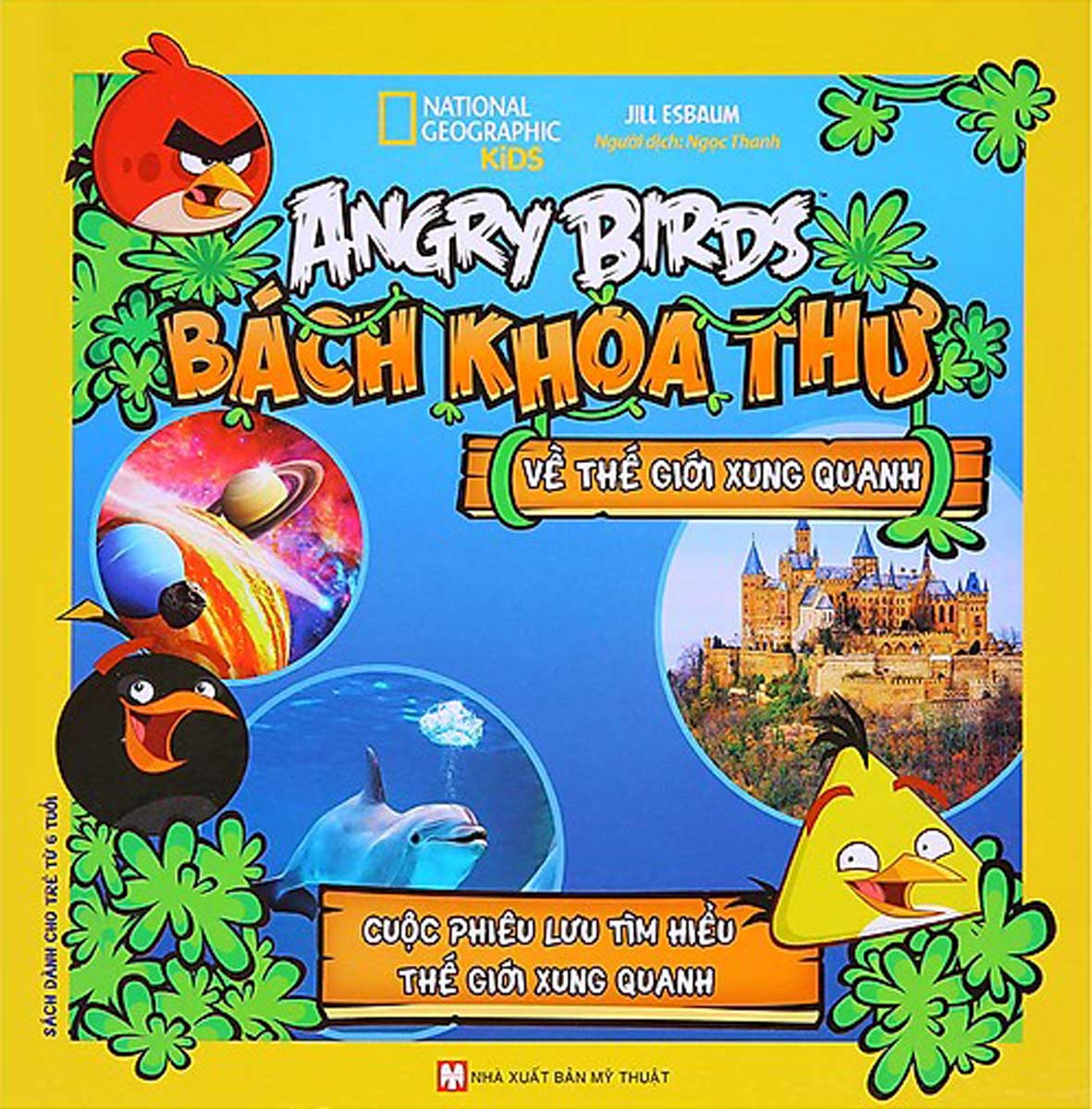 Angry Birds - Bách Khoa Thư Về Thế Giới Xung Quanh