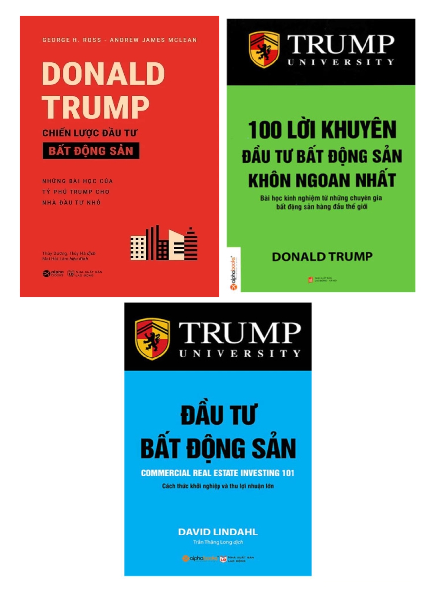 Trump - Bộ Sách Kinh Điển Về Đầu Tư Bất Động Sản (Bộ 3 Cuốn)