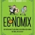 Economix - Các Nền Kinh Tế Vận Hành (Và Không Vận Hành) Thế Nào Và Tại Sao?