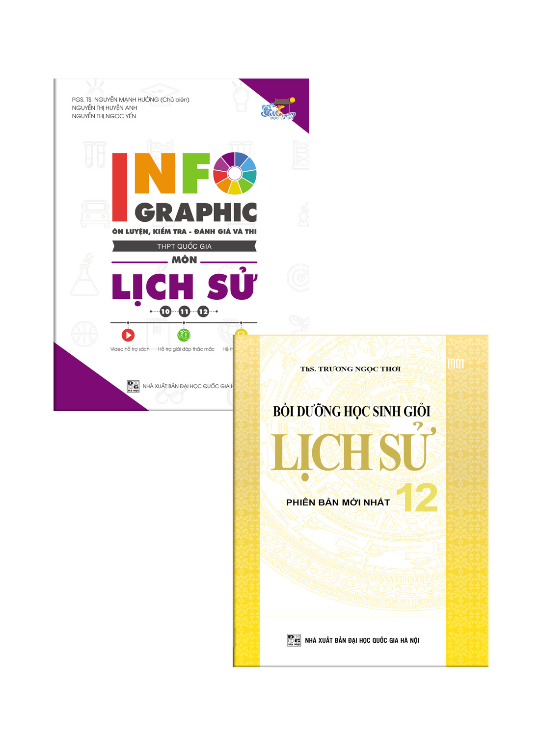 Combo Sách Bồi Dưỡng Học Sinh Giỏi Lịch Sử 12 + Infographic Ôn Luyện Kiểm Tra Đánh Giá Và Thi THPT Quốc Gia Môn Lịch Sử