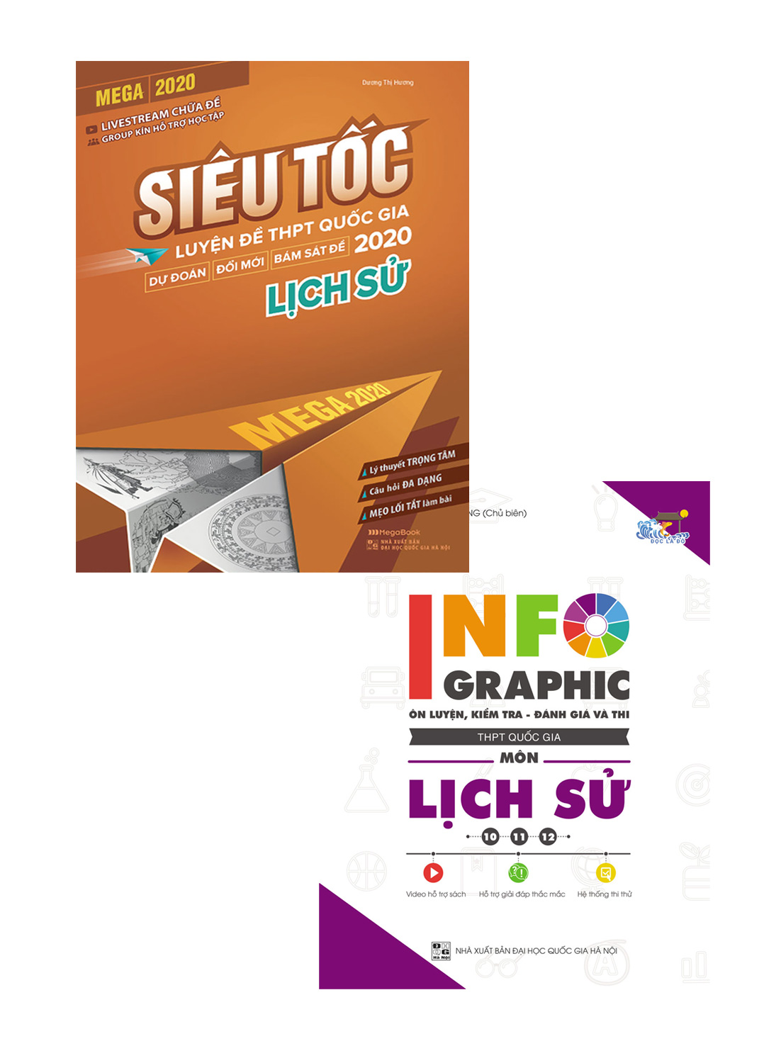 Combo Infographic Ôn Luyện Kiểm Tra Đánh Giá Và Thi THPT Quốc Gia Môn Lịch Sử + Mega 2020 - Siêu Tốc Luyện Đề THPT Quốc Gia - Lịch Sử