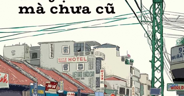 Sài Gòn Chuyện Xưa Mà Chưa Cũ