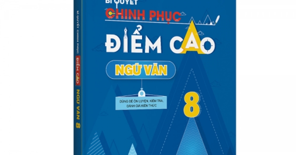 Bí Quyết Chinh Phục Điểm Cao Ngữ Văn 8