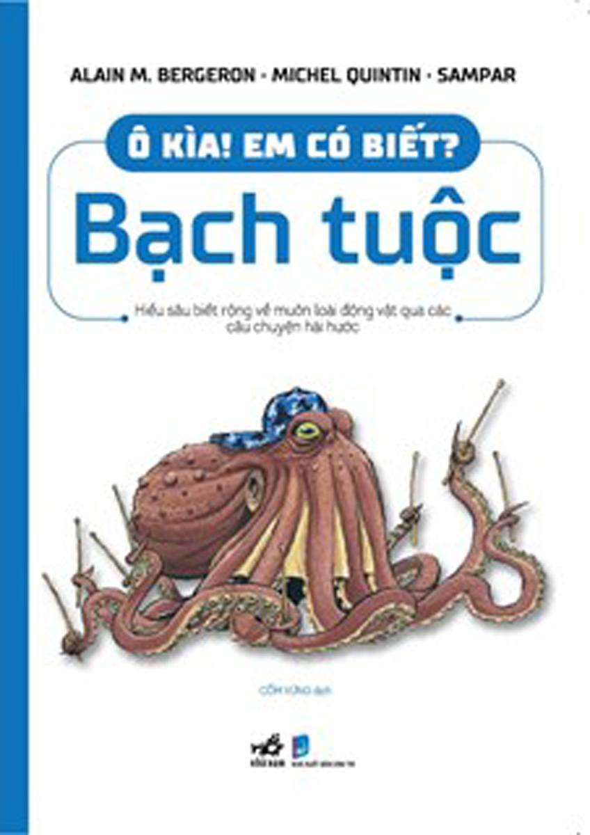 Ô Kìa! Em Có Biết? Bạch Tuộc