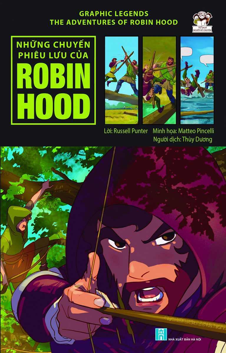 Graphic Legends - The Adventures Of Robin Hood - Những Chuyến Phiêu Lưu Của Robin Hood